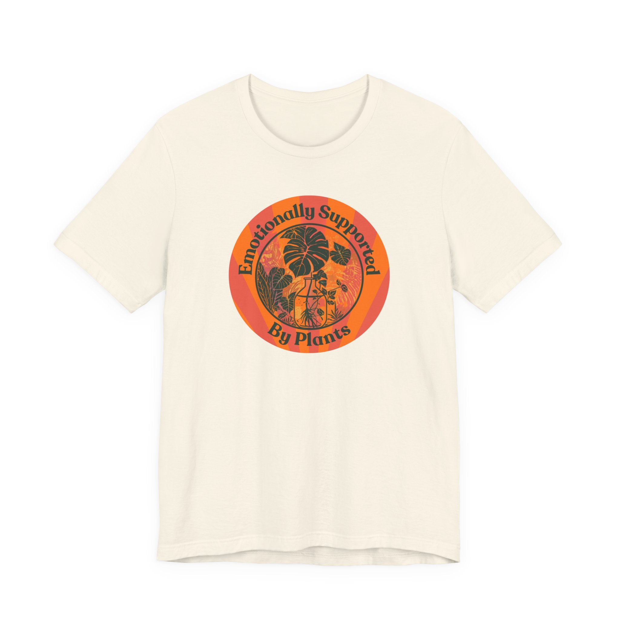 Emotionally Supported by Plants Tee