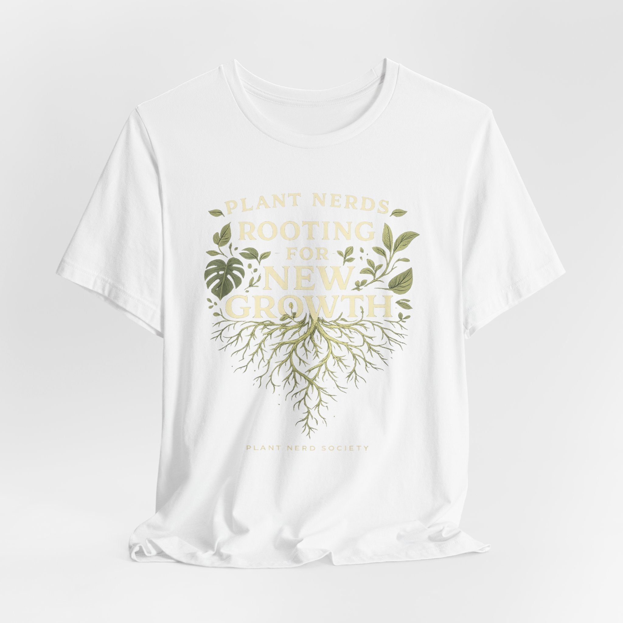 Plant Lovers T‑Shirt — "Plant Nerds Rooting for New Growth" Botanical Roots Tee