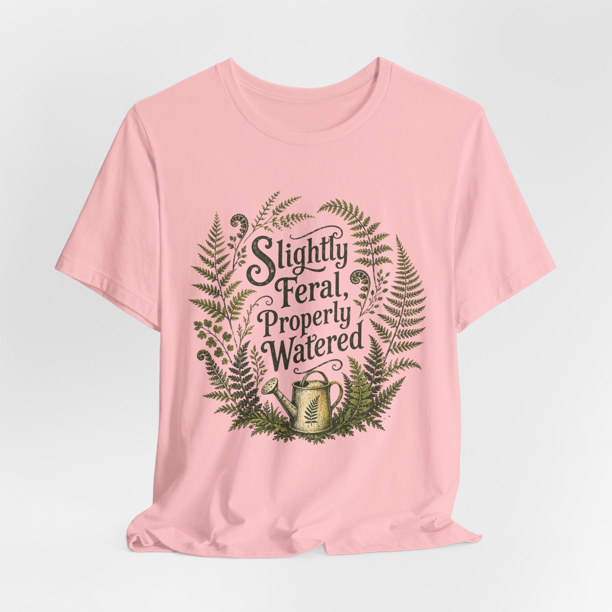 Slightly Feral, Properly Watered Tee
