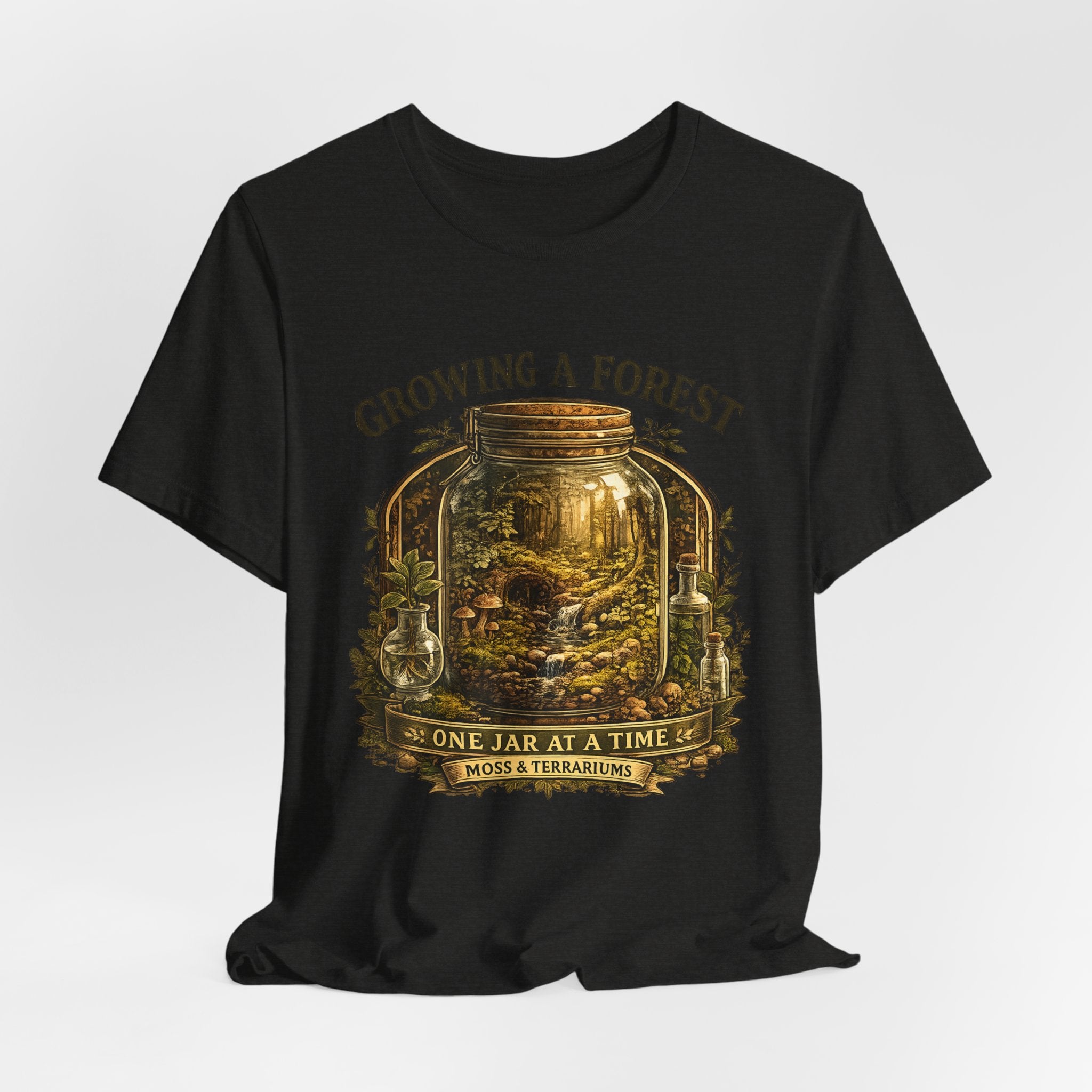 Growing a Forest Jar Tee — "One Jar at a Time" Moss & Terrarium T-Shirt