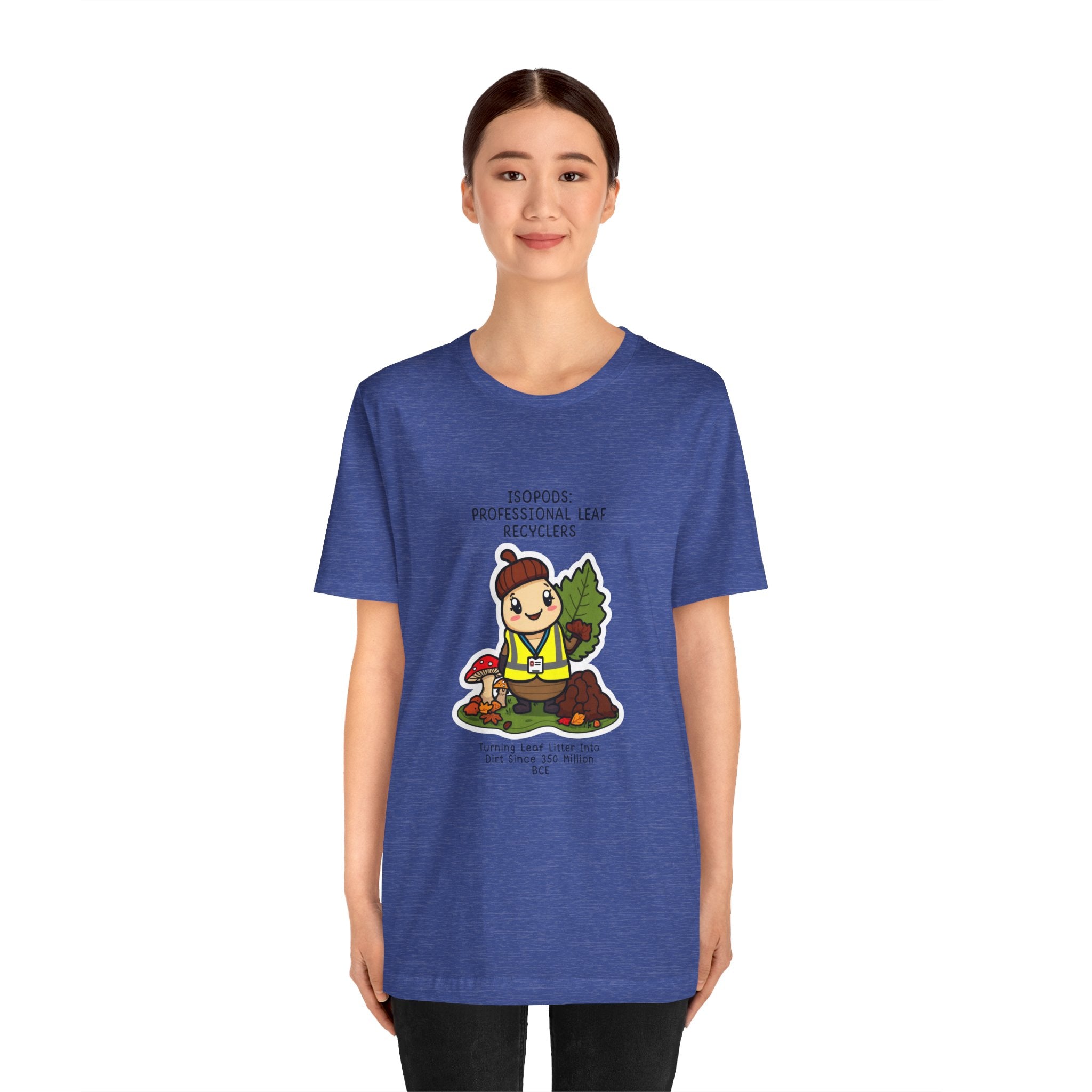 Leaf Recycler Cute Graphic Tee — “Professional Leaf Recyclers” Isopod Worker Shirt