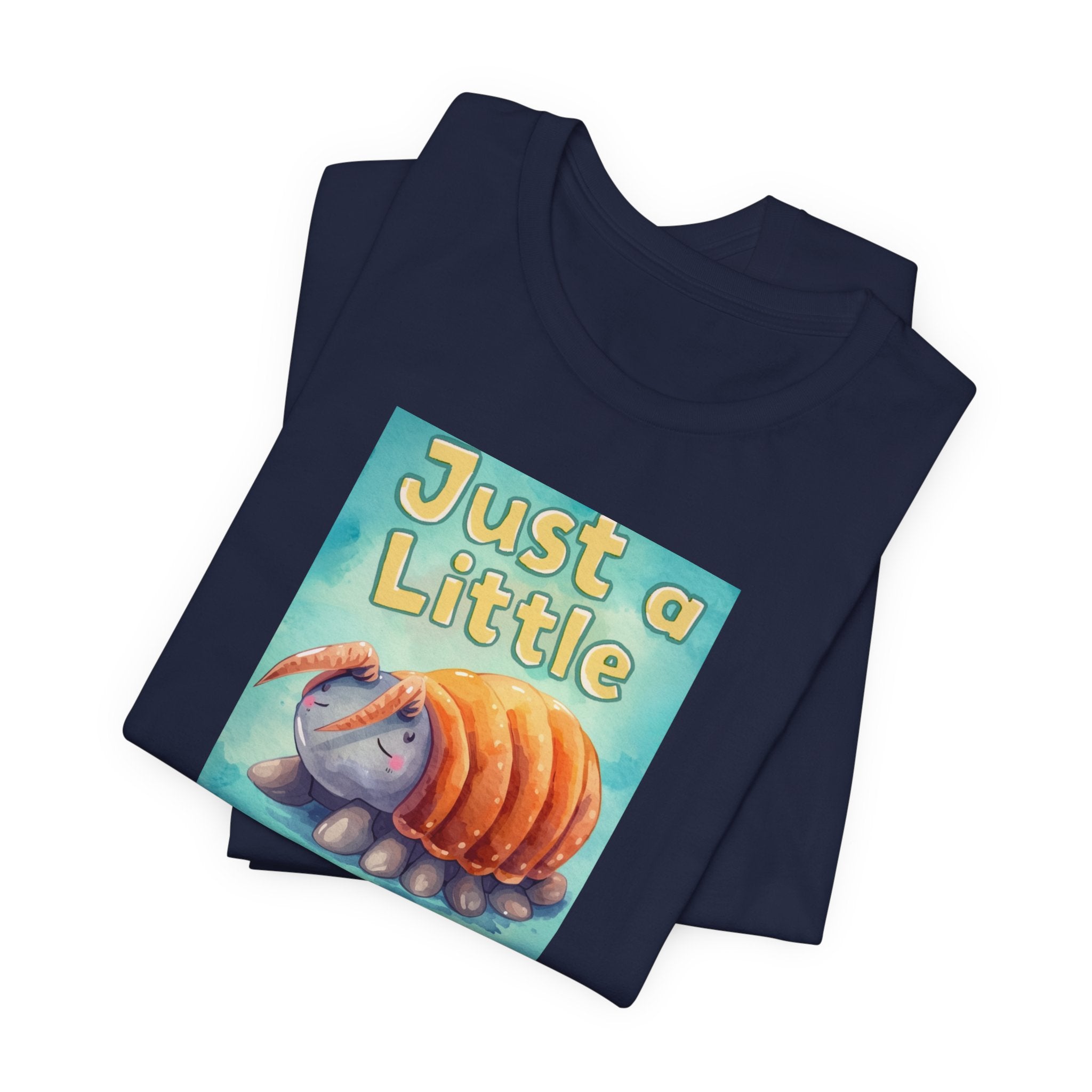 Just a Little Guy T-Shirt — Cute Armadillo Graphic Tee