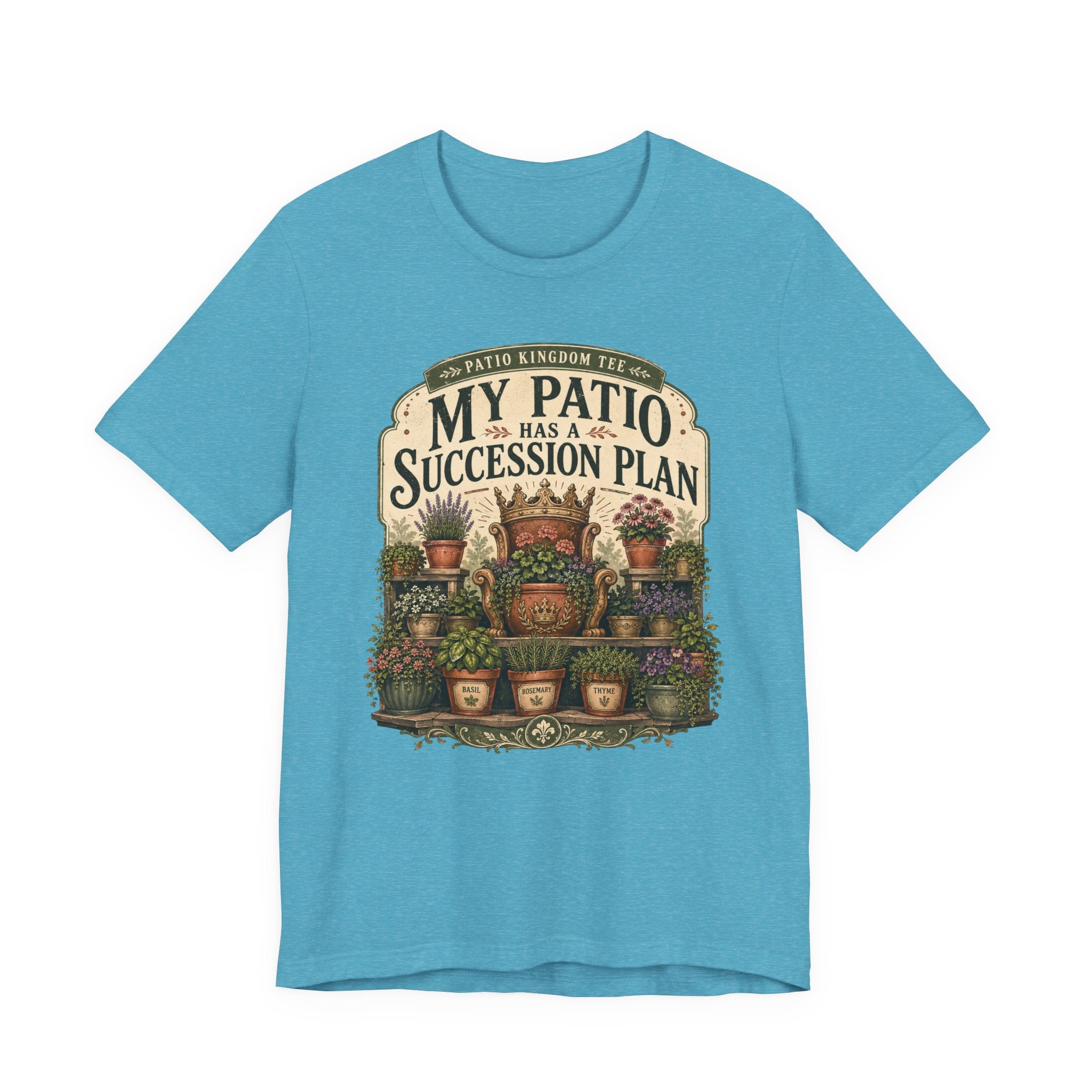 My Patio Has a Succession Plan Tee