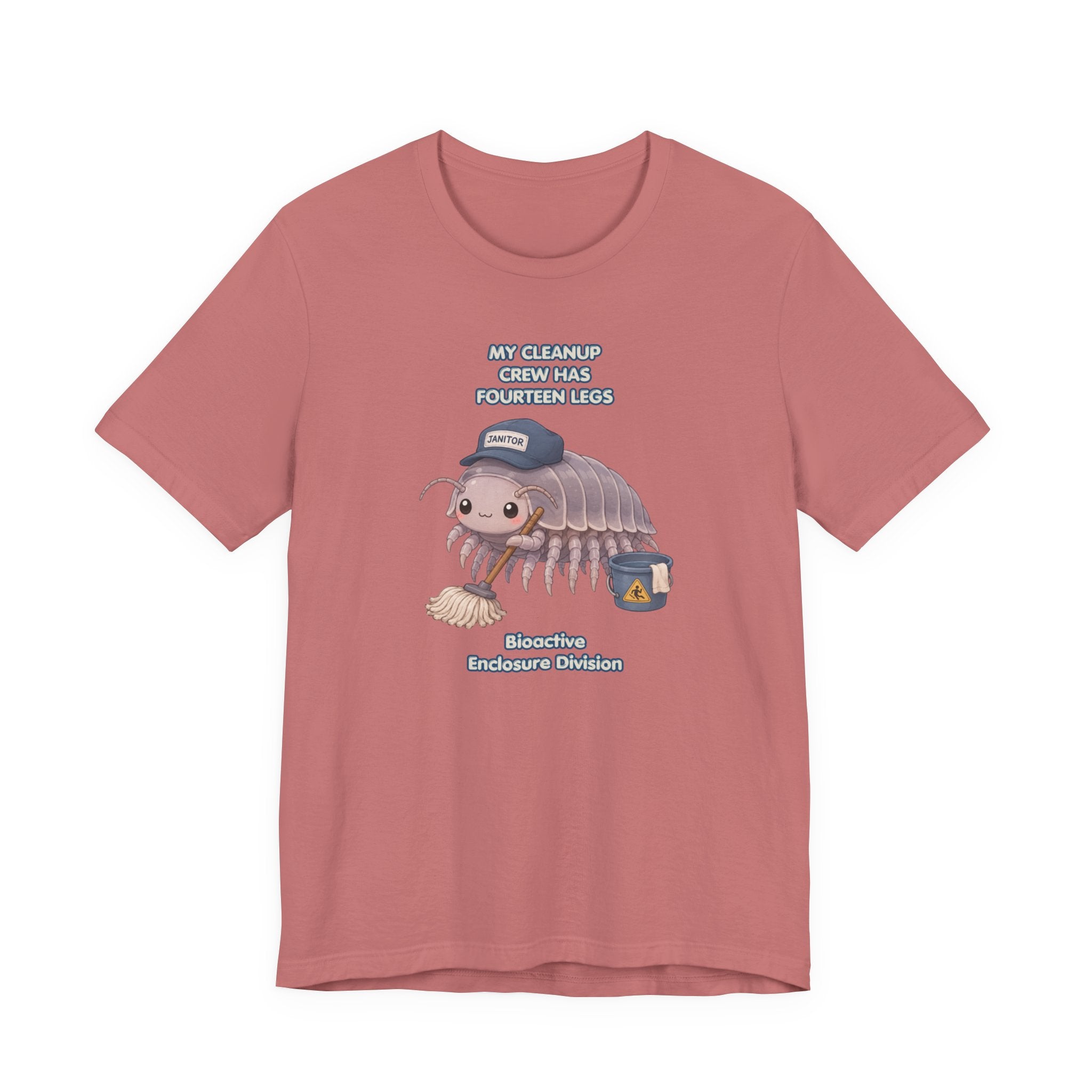 Isopod Janitor T-Shirt — Cute Pillbug Cleanup Shirt ("My Cleanup Crew Has Fourteen Legs")