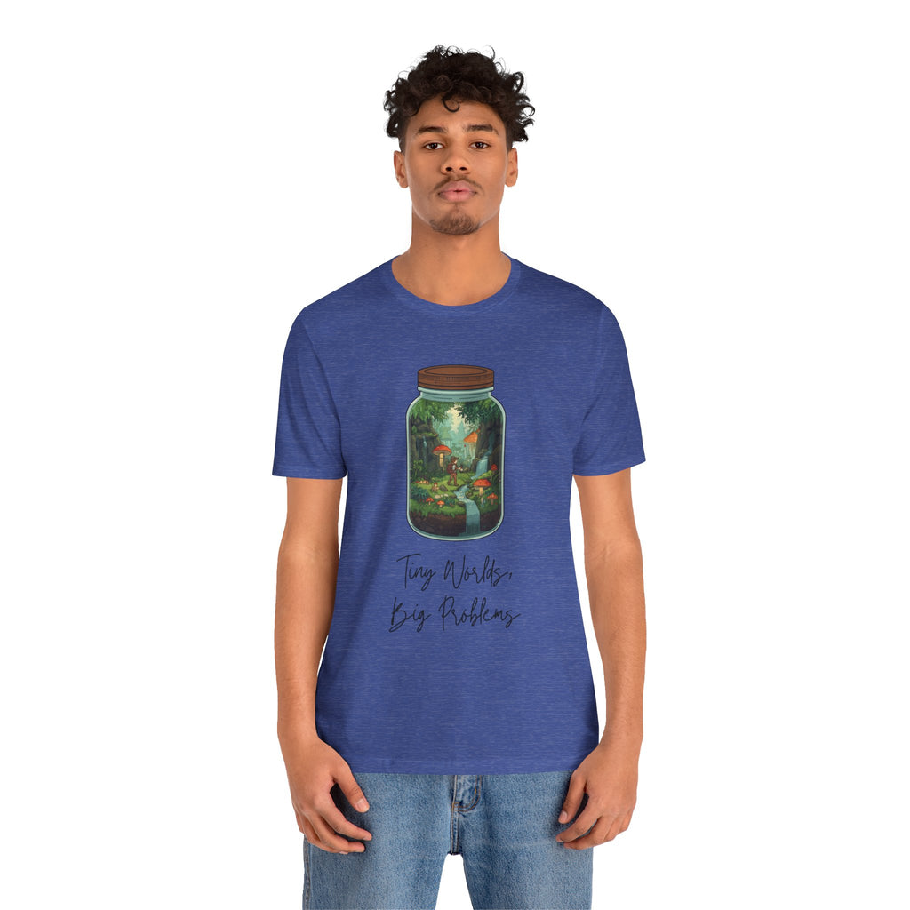 Tiny World Tee — Jar Terrarium Graphic T‑Shirt ("Tiny World, Big Problems")