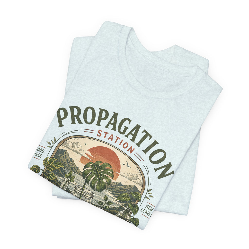 Propagation Station T-Shirt — Vintage Plant Propagation Gardening Tee