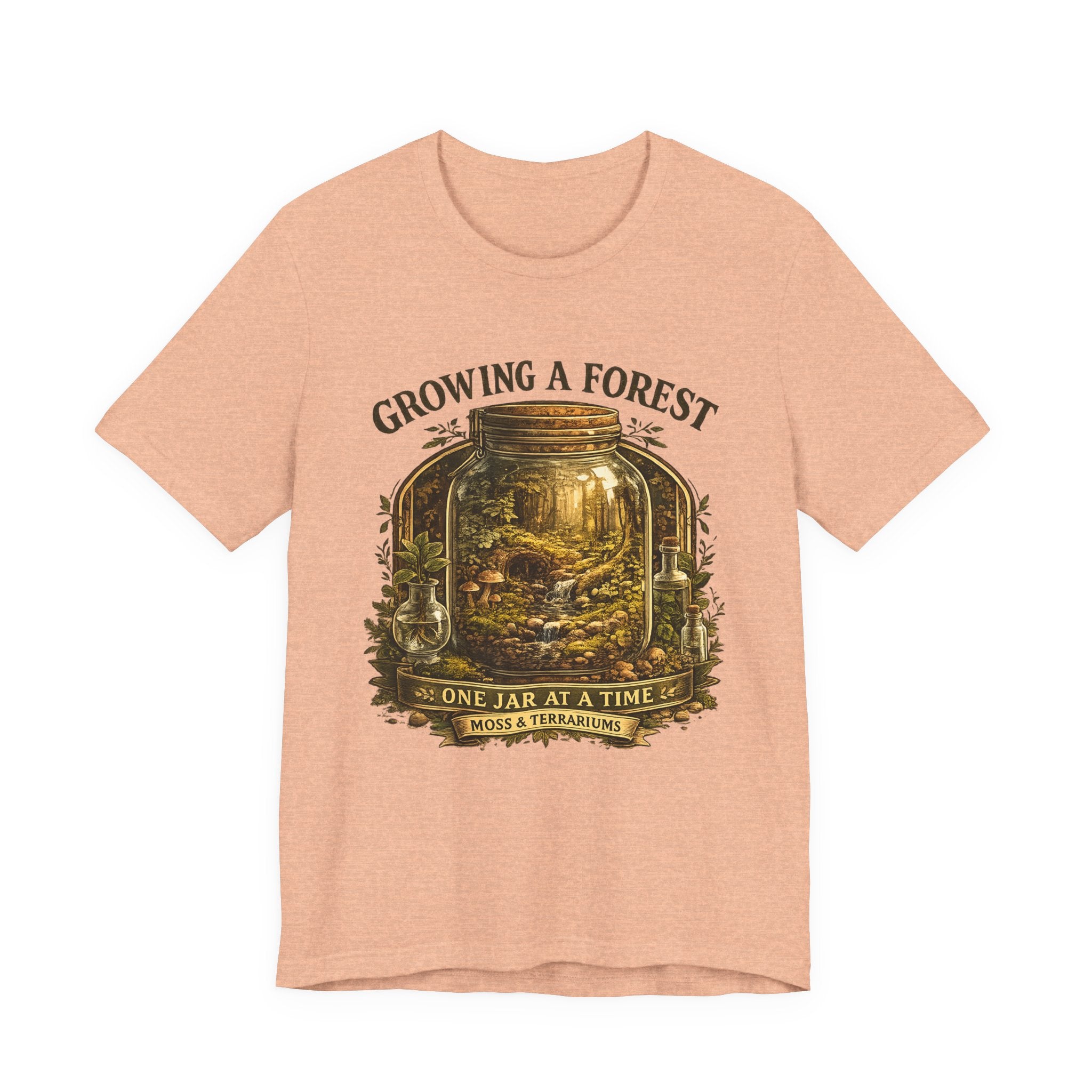 Growing a Forest Jar Tee — "One Jar at a Time" Moss & Terrarium T-Shirt