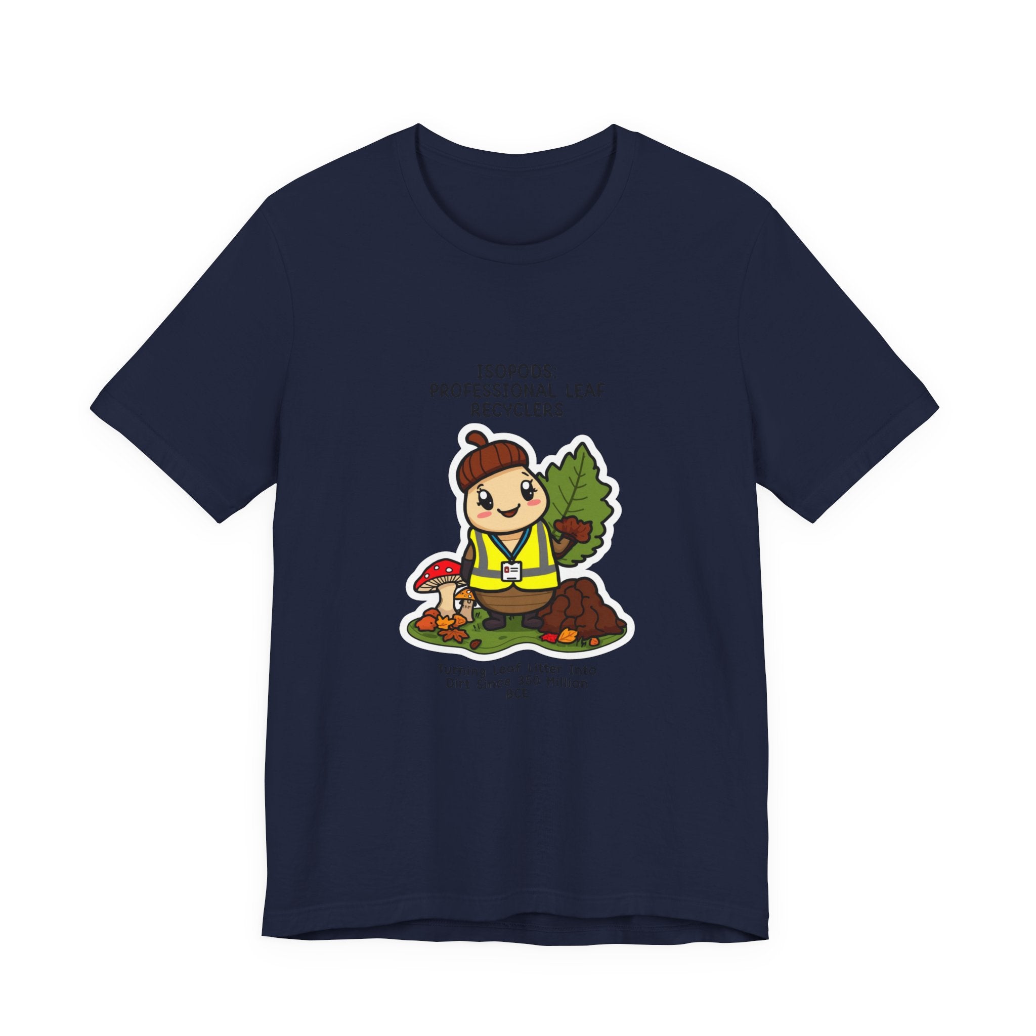 Leaf Recycler Cute Graphic Tee — “Professional Leaf Recyclers” Isopod Worker Shirt