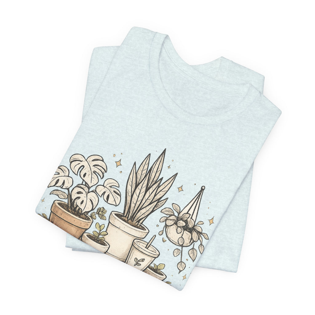 Plant Lover T‑Shirt — My Plants Get Me Graphic Tee