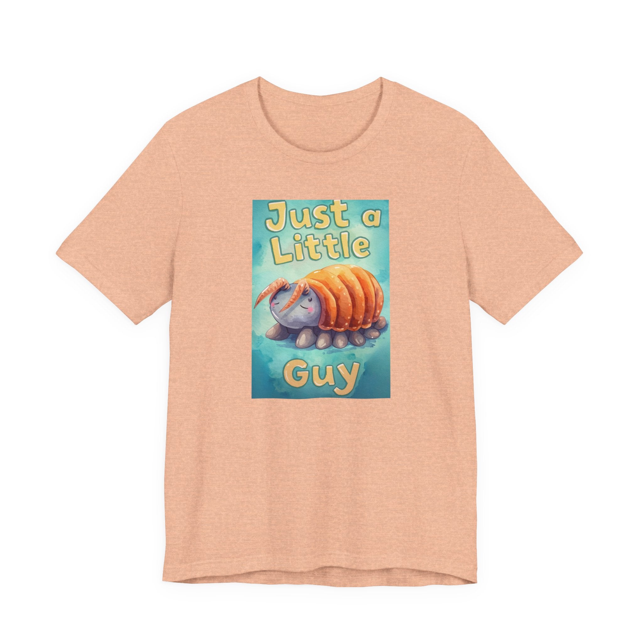 Just a Little Guy Tee