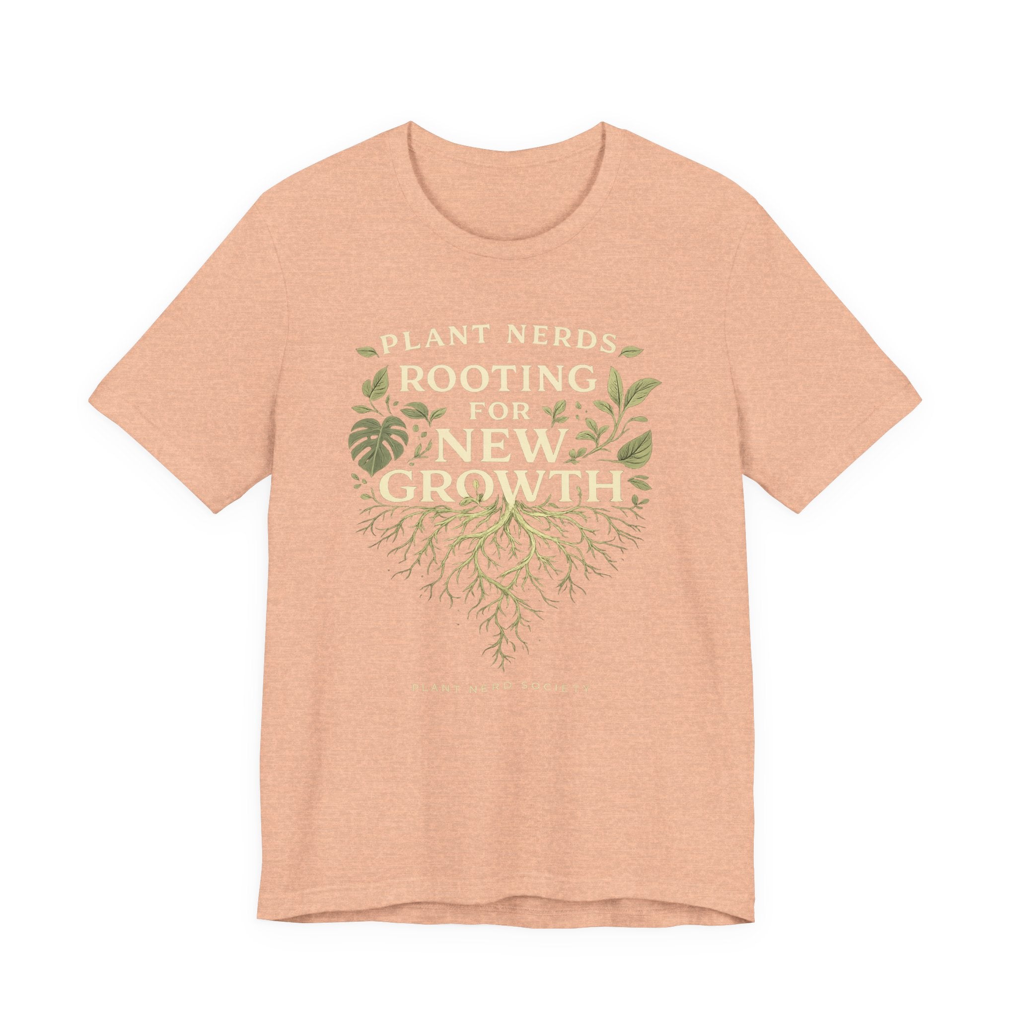 Plant Lovers T‑Shirt — "Plant Nerds Rooting for New Growth" Botanical Roots Tee